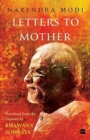 Letters to Mother : Translated from the Gujarati Saakshi Bhaav by BhawanaSomaaya - Book