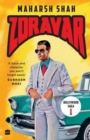 Zoravar : Book One in the Bollywood Saga - Book