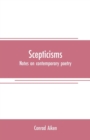 Scepticisms : notes on contemporary poetry - Book