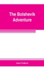 The bolshevik adventure - Book