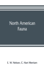 North American Fauna : Natural history of the Tres Marias Islands, Mexico - Book