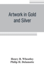 Artwork in Gold and Silver - Book