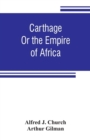 Carthage : or the empire of Africa - Book