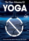 The True Meaning of YOGA - Book