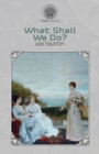 What Shall We Do? - Book