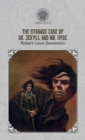The Strange Case of Dr. Jekyll and Mr. Hyde - Book