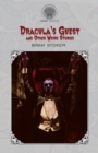 Dracula's Guest and Other Weird Stories - Book