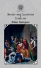 Antony and Cleopatra & Cymbeline - Book