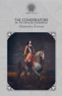 The Conspirators, Or, the Chevalier d'Harmental - Book