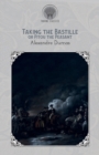 Taking the Bastile; Or, Pitou the Peasant - Book