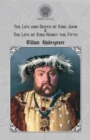 The Life and Death of King John & The Life of King Henry the Fifth - Book