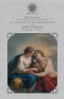 Phantastes : A Faerie Romance for Men and Women, At the Back of the North Wind & Adela Cathcart - Book