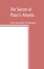 The secret of Plato's Atlantis - Book