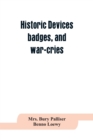 Historic devices, badges, and war-cries - Book