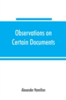 Observations on certain documents in The history of the United States for the year 1796, - Book