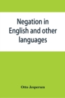 Negation in English and other languages - Book