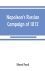 Napoleon's Russian campaign of 1812 - Book