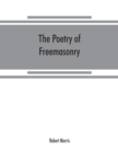 The poetry of freemasonry - Book