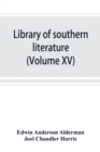 Library of southern literature (Volume XV) - Book
