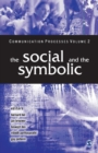 The Social and the Symbolic : Volume II - Book