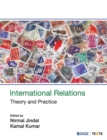 International Relations : Theory and Practice - Book