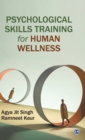 Psychological Skills Training for Human Wellness - Book