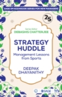 Strategy Huddle : Management Lessons from Sports - Book