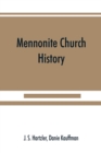 Mennonite church history - Book