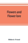 Flowers and flower lore - Book