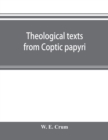 Theological texts from Coptic papyri - Book