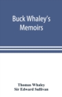 Buck Whaley's Memoirs : including his journey to Jerusalem - Book