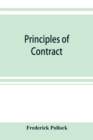 Principles of contract : being a treatise on the general principles concerning the validity of agreements in the law of England, and America - Book