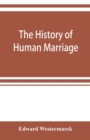 The history of human marriage - Book