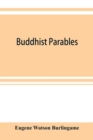 Buddhist parables - Book