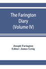 The Farington diary (Volume IV) - Book