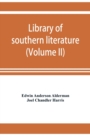 Library of southern literature (Volume II) - Book