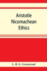 Aristotle Nicomachean ethics. Book six, with essays, notes, and translation - Book