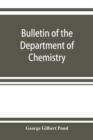 Bulletin of the Department of Chemistry : Calcium carbide and acetylene - Book