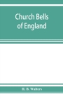 Church bells of England - Book