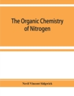 The organic chemistry of nitrogen - Book