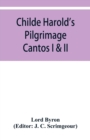Childe Harold's Pilgrimage : Cantos I & II - Book
