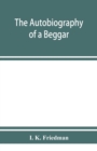 The autobiography of a beggar - Book