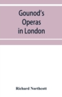 Gounod's operas in London - Book