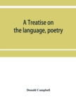 A treatise on the language, poetry, and music of the Highland clans : with illustrative traditions and anecdotes and numerous ancient Highland airs - Book