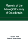Memoirs of the Geological Survey of Great Britain and the Museum of Practical Geology. the Geology of the Country Around Oldham, Including Manchester and Its Suburbs. (Sheet 88 S.W., and the correspon - Book