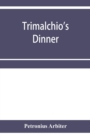 Trimalchio's dinner - Book