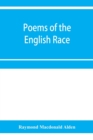 Poems of the English race - Book