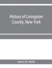 History of Livingston County, New York - Book