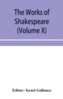 The works of Shakespeare (Volume X) - Book