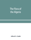 The flora of the Algeria - Book